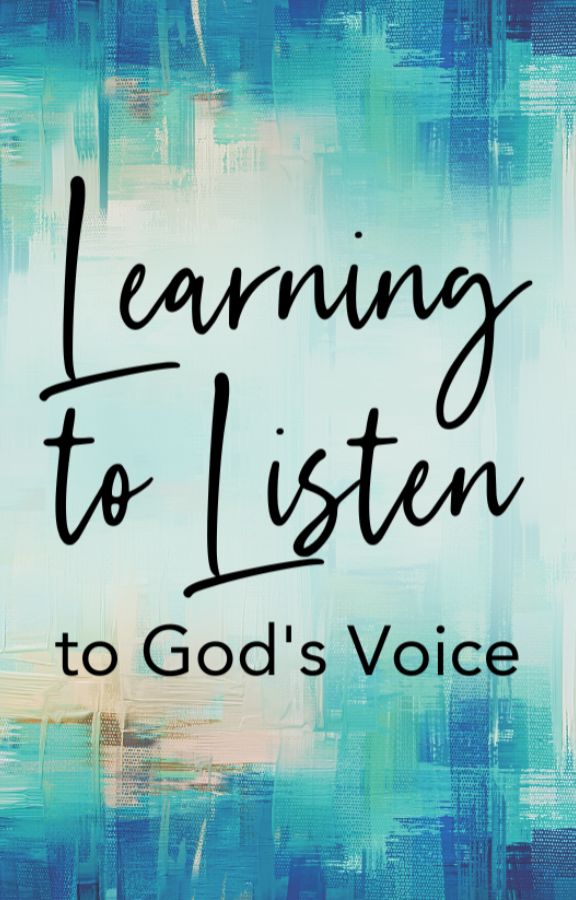 Learning to Listen to God's Voice